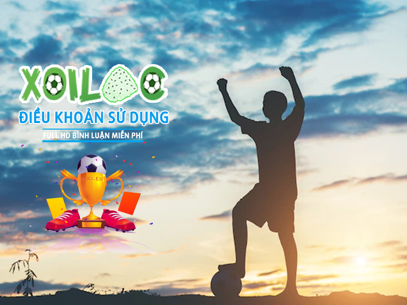 Điều khoản sử dụng Xoilac TV